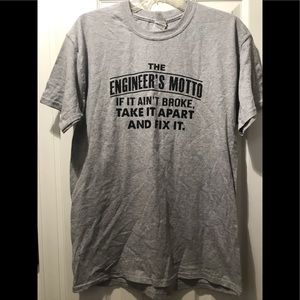 Engineers motto T-shirt gray size medium